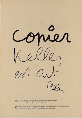 Ben Vautier (*1935), Copier, 1996, livre dédicacé. Collection Pierre Keller ©
2019, ProLitteris, Zurich photo Julien Gremaud